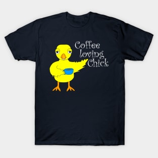 Coffee Chick White Text T-Shirt